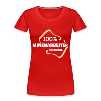 Beruf Minenarbeiter - Frauen Premium Bio T-Shirt - Rot - Vorne - Mia (176cm)