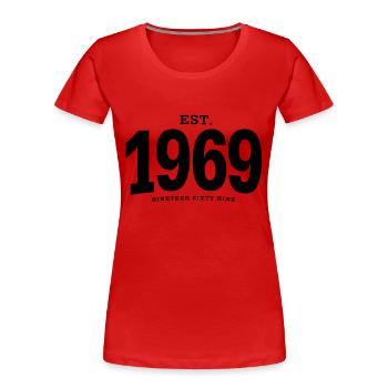 EST. 1969 Nineteen Sixty Nine - Women's Premium Organic T-Shirt - red - Front - Mia (176cm)