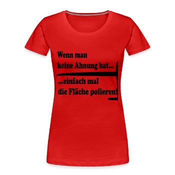 Polieren - Frauen Premium Bio T-Shirt - Rot - Vorne - Mia (176cm)