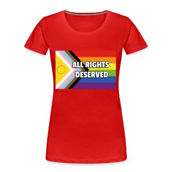 Inclusive Pride Progress Flag ALL RIGHTS DESERVED - Women's Premium Organic T-Shirt - red - Front - Mia (176cm)