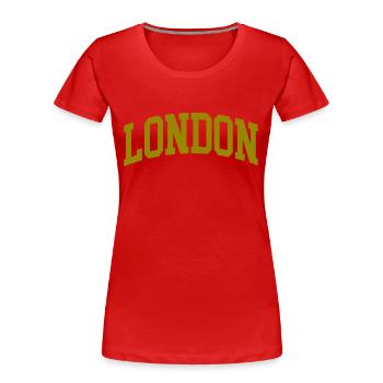 london golden - Women's Premium Organic T-Shirt - red - Front - Mia (176cm)