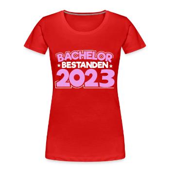 Bachelor 2023 Abschluss Promotion Sponsion - Frauen Premium Bio T-Shirt - Rot - Vorne - Mia (176cm)