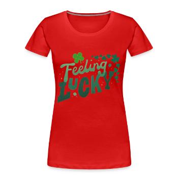 Feeling Lucky - T-shirt bio Premium Femme - rouge - Devant - Mia (176cm)