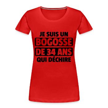 bogosse de 34 ans / cadeau homme de 34 ans - T-shirt bio Premium Femme - rouge - Devant - Mia (176cm)