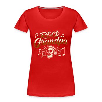 Rock Grandpa Alt Rocker Opa Musikliebhaber - Frauen Premium Bio T-Shirt - Rot - Vorne - Mia (176cm)