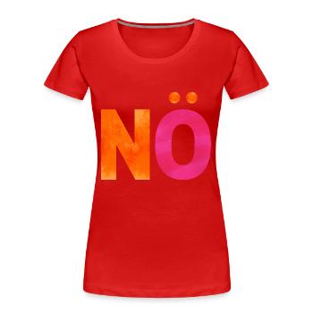 NON. Une chemise, un mot. - T-shirt bio Premium Femme - rouge - Devant - Mia (176cm)
