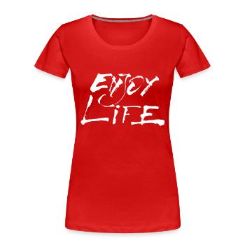 Enjoy Life weiss - Frauen Premium Bio T-Shirt - Rot - Vorne - Mia (176cm)