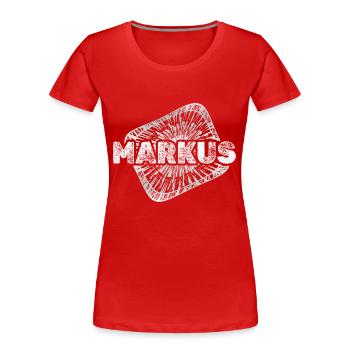 Geschenk für Markus - Frauen Premium Bio T-Shirt - Rot - Vorne - Mia (176cm)