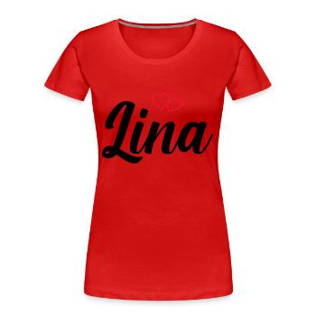 Nom de Lina - T-shirt bio Premium Femme - rouge - Devant - Mia (176cm)