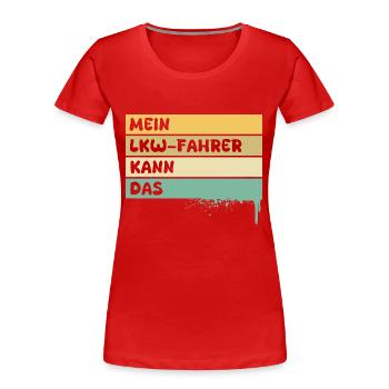 Beruf Lkwfahrer - Frauen Premium Bio T-Shirt - Rot - Vorne - Mia (176cm)