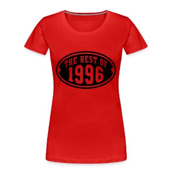 THE BEST OF 1996 - Birthday Geburtstag Design - Frauen Premium Bio T-Shirt - Rot - Vorne - Mia (176cm)