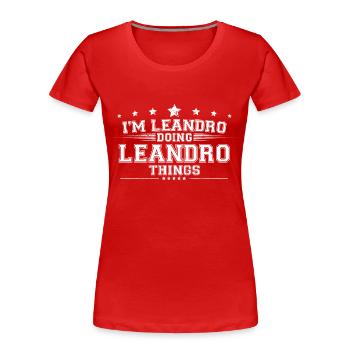 Leandro - T-shirt bio Premium Femme - rouge - Devant - Mia (176cm)