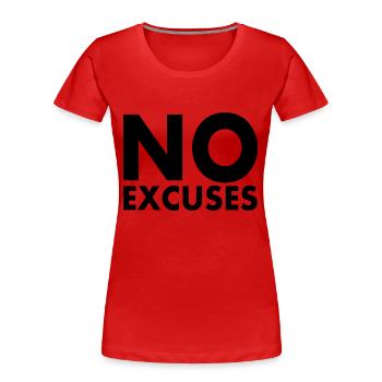 No excuses - T-shirt bio Premium Femme - rouge - Devant - Mia (176cm)