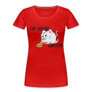 Eat Cheese And Sin - Women's Premium Organic T-Shirt - red - Front - Mia (176cm)