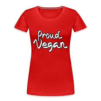 Proud Vegan - Frauen Premium Bio T-Shirt - Rot - Vorne - Mia (176cm)