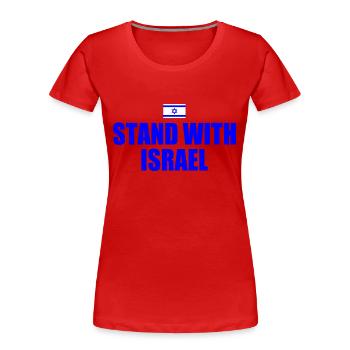 Stand with israel - Women's Premium Organic T-Shirt - red - Front - Mia (176cm)