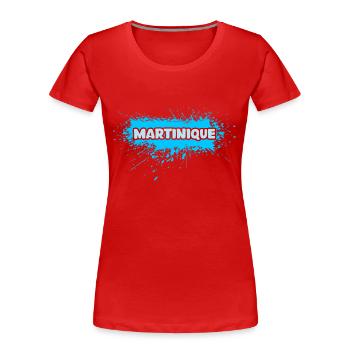Geschenk für Martinique - Frauen Premium Bio T-Shirt - Rot - Vorne - Mia (176cm)
