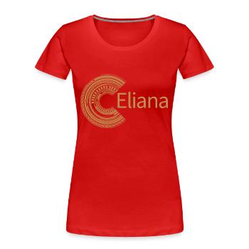 Für Eliana - Frauen Premium Bio T-Shirt - Rot - Vorne - Mia (176cm)