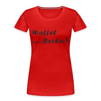 Eis in der Waffel oder im Becher? - Frauen Premium Bio T-Shirt - Rot - Vorne - Mia (176cm)