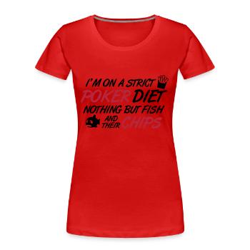 Poker diet: Fish and their chips - Frauen Premium Bio T-Shirt - Rot - Vorne - Mia (176cm)