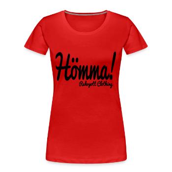 Hömma - Ruhrpott Clothing - Women's Premium Organic T-Shirt - red - Front - Mia (176cm)