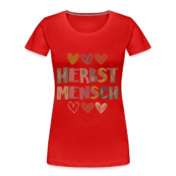 Herbst Mensch Dankbarkeit Blätter - Frauen Premium Bio T-Shirt - Rot - Vorne - Mia (176cm)