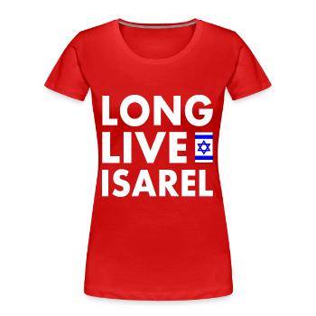 Long live israel - T-shirt bio Premium Femme - rouge - Devant - Mia (176cm)