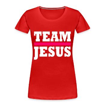 Team jesus - T-shirt bio Premium Femme - rouge - Devant - Mia (176cm)