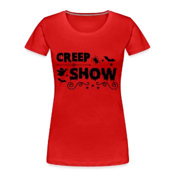 creep show - Frauen Premium Bio T-Shirt - Rot - Vorne - Mia (176cm)