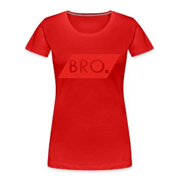 BRO - Women's Premium Organic T-Shirt - red - Front - Mia (176cm)