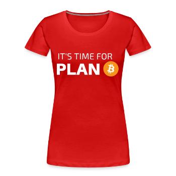 C’EST L’HEURE DU PLAN B - T-shirt bio Premium Femme - rouge - Devant - Mia (176cm)