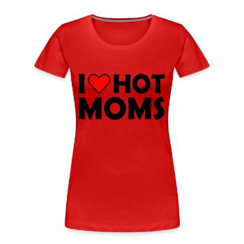 I love hot moms - Frauen Premium Bio T-Shirt - Rot - Vorne - Mia (176cm)