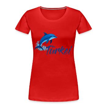 Vacances Dolphin Turquie - T-shirt bio Premium Femme - rouge - Devant - Mia (176cm)