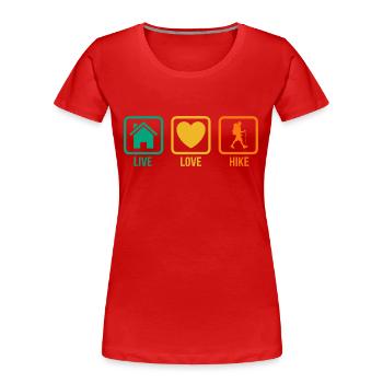 Live Love Hike Mountaineering Trekking Hiker Outdo - Frauen Premium Bio T-Shirt - Rot - Vorne - Mia (176cm)