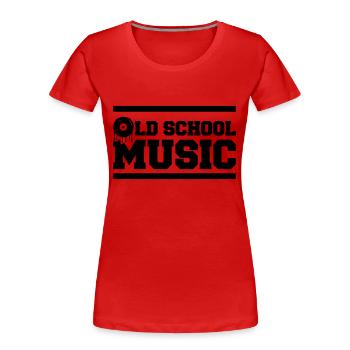 Old School Music - Women's Premium Organic T-Shirt - red - Front - Mia (176cm)