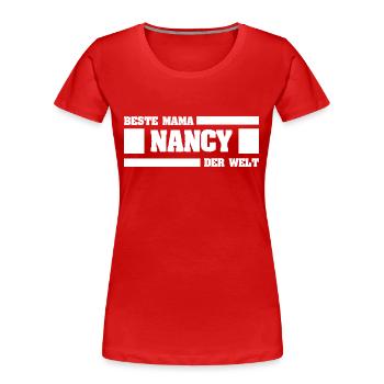 Mother Nancy - Women's Premium Organic T-Shirt - red - Front - Mia (176cm)