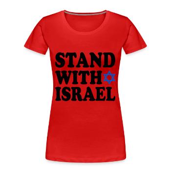 Stand with israel - Women's Premium Organic T-Shirt - red - Front - Mia (176cm)