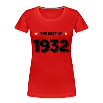 Das Beste von 1932 - Frauen Premium Bio T-Shirt - Rot - Vorne - Mia (176cm)