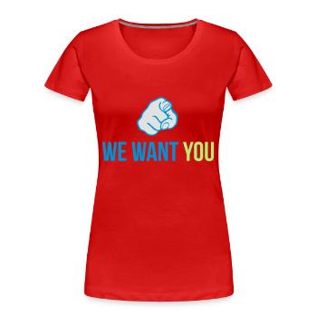 we want you - Frauen Premium Bio T-Shirt - Rot - Vorne - Mia (176cm)