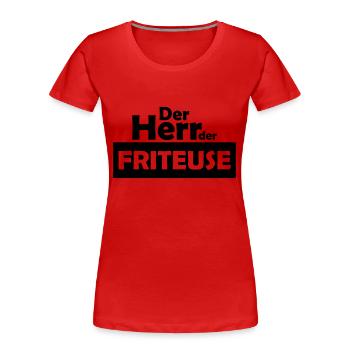 der herr der friteuse - Frauen Premium Bio T-Shirt - Rot - Vorne - Mia (176cm)