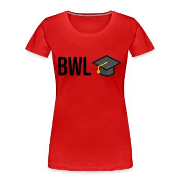 Betriebswirtschaftslehre Studium BWL - Frauen Premium Bio T-Shirt - Rot - Vorne - Mia (176cm)