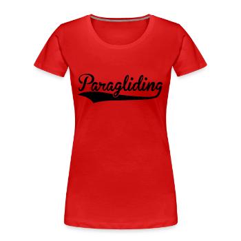 Paragliding Paraglieter Bestseller - Women's Premium Organic T-Shirt - red - Front - Mia (176cm)