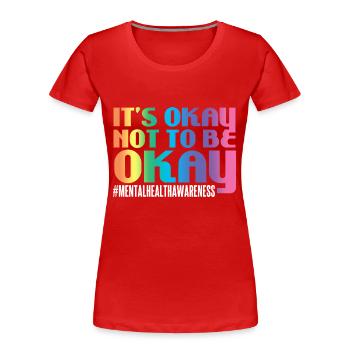 Santé mentale Mentale Gesundheit - T-shirt bio Premium Femme - rouge - Devant - Mia (176cm)