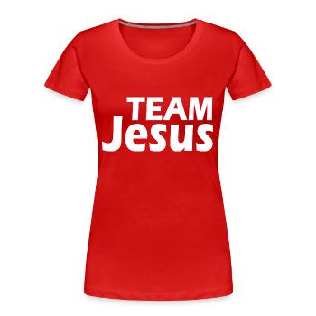 Team jesus - T-shirt bio Premium Femme - rouge - Devant - Mia (176cm)