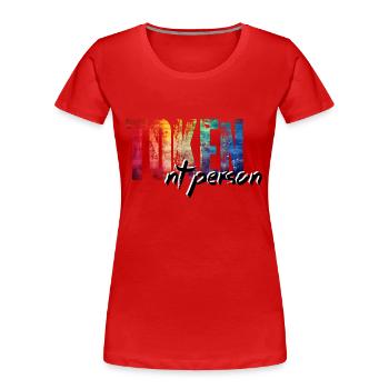 Einer ist immer neurotypisch: Die Token NT-Person! - Frauen Premium Bio T-Shirt - Rot - Vorne - Mia (176cm)