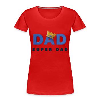 Super-Papa - Frauen Premium Bio T-Shirt - Rot - Vorne - Mia (176cm)