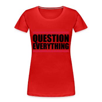 Barre Tout remettre en question - T-shirt bio Premium Femme - rouge - Devant - Mia (176cm)