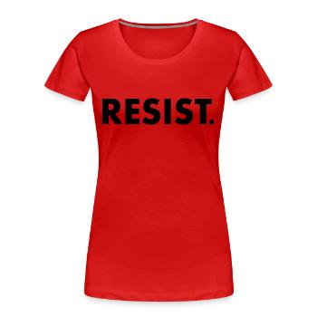 Resist - Frauen Premium Bio T-Shirt - Rot - Vorne - Mia (176cm)