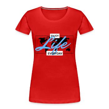 I love clothes / Enjoy Life - Frauen Premium Bio T-Shirt - Rot - Vorne - Mia (176cm)