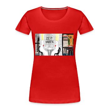 Zeit haben. - Frauen Premium Bio T-Shirt - Rot - Vorne - Mia (176cm)